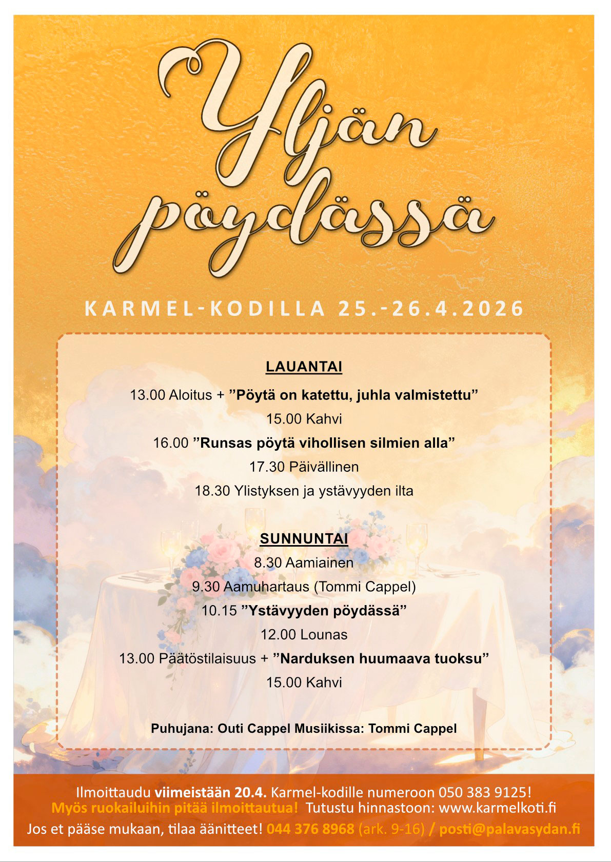 Yrjälän pöydässä Karmel-kodilla